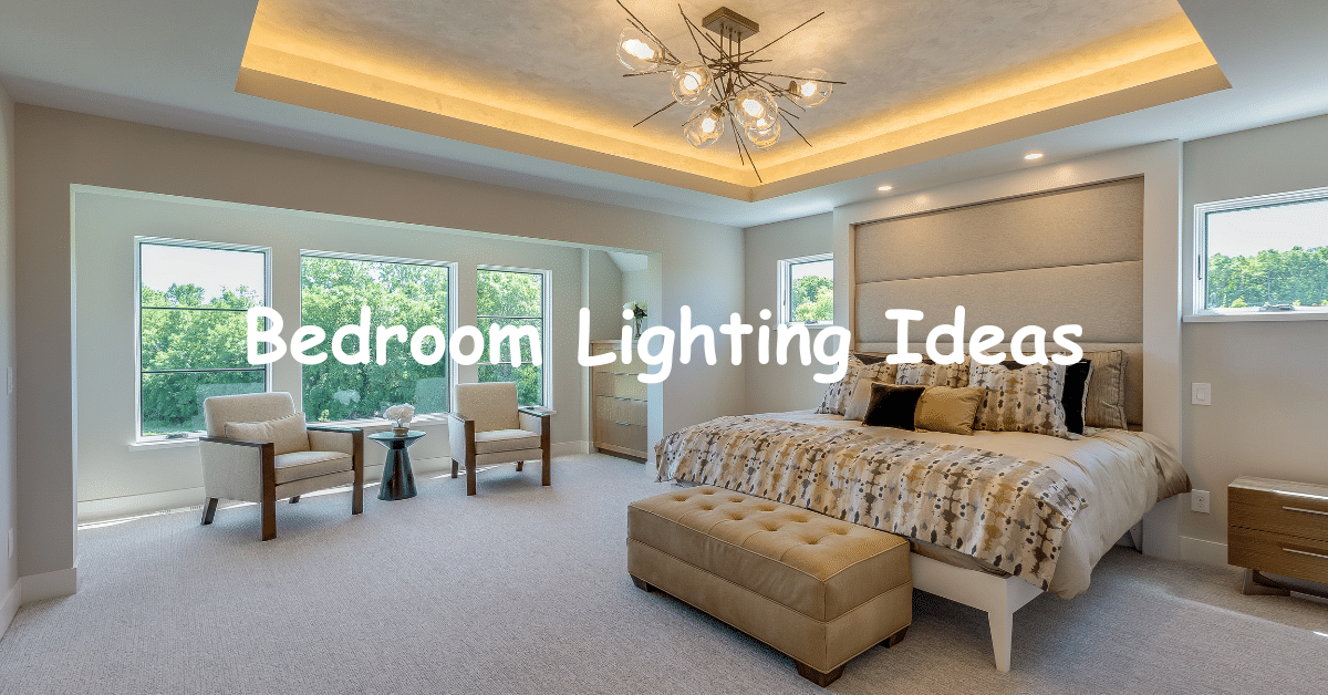 Bedroom Lighting Ideas