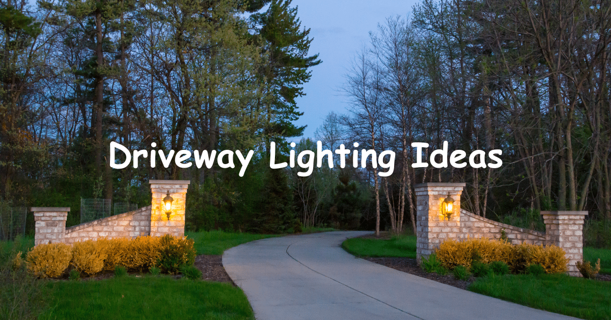 Driveway Lighting Ideas: