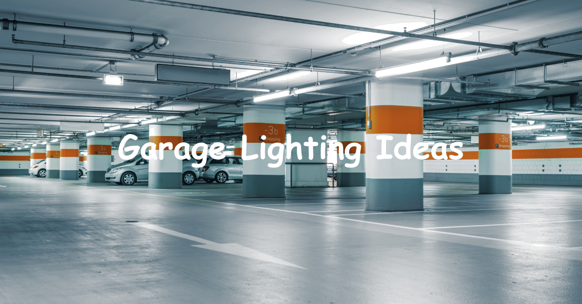 Garage Lighting Ideas